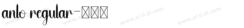 anto regular字体转换